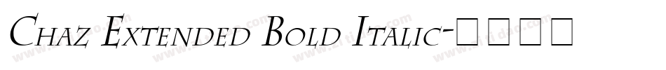 Chaz Extended Bold Italic字体转换